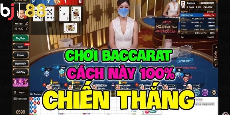 Mẹo chơi baccarat thắng 100%